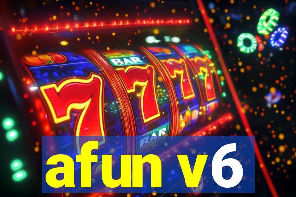 afun v6